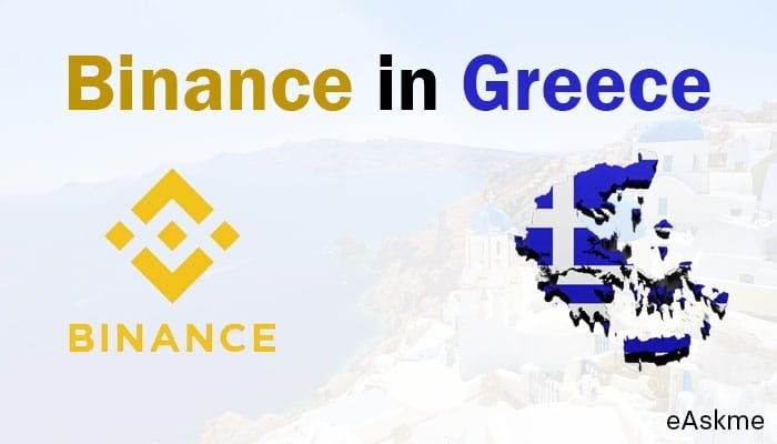 Why Binance Applied MiCA in Greece? | eAskme