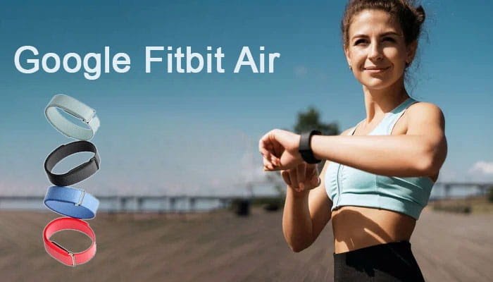 Google Fitbit Air: Screenless, and Minimalist Fitness Tracker | eAskme