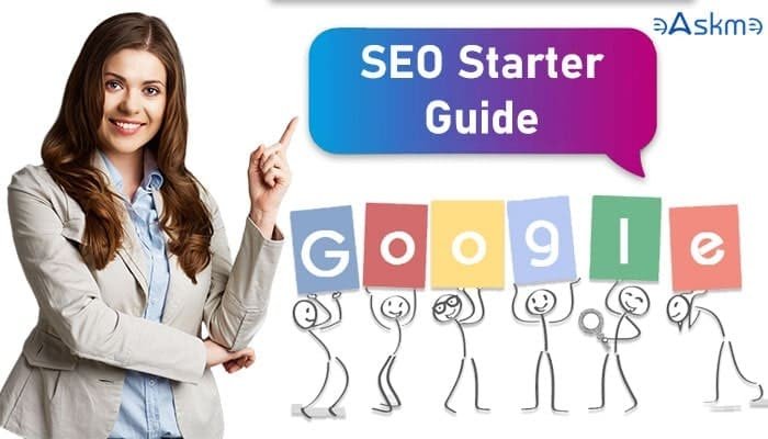 Google’s SEO Starter Guide Getting New Update | eAskme
