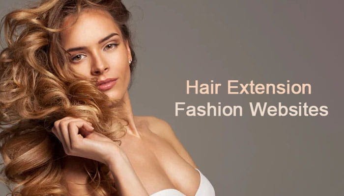 Top Hair Extension and Fashion Websites Redefining Modern Beauty Trends | eAskme