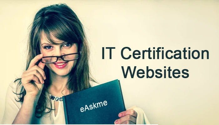 Why the Right IT Certification Website Can Define Your Professional Future | eAskme